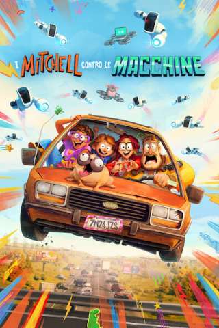 I Mitchell contro le macchine streaming