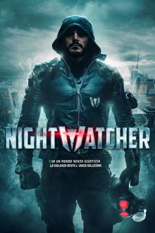 Nightwatcher streaming