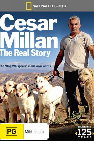 Cesar Millan: The Real Story streaming