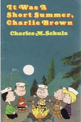 It Was a Short Summer, Charlie Brown streaming