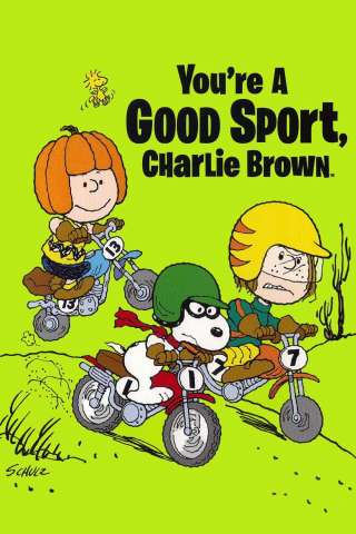 You're a Good Sport, Charlie Brown streaming