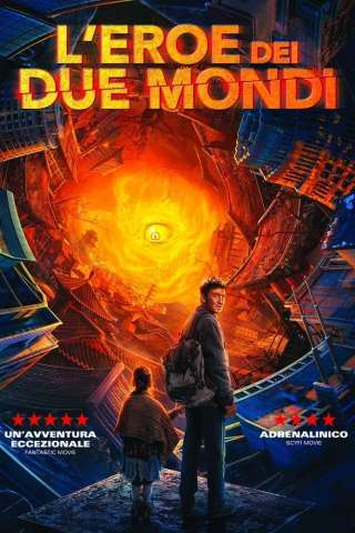 L'eroe dei due mondi streaming