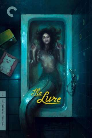 The Lure streaming