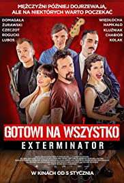 Exterminator: Ready To Roll streaming