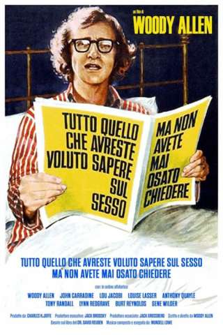 Tutto quello che avreste voluto sapere sul sesso ma non avete mai osato chiedere streaming