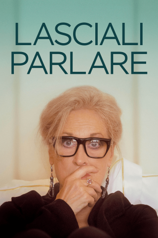 Lasciali parlare streaming