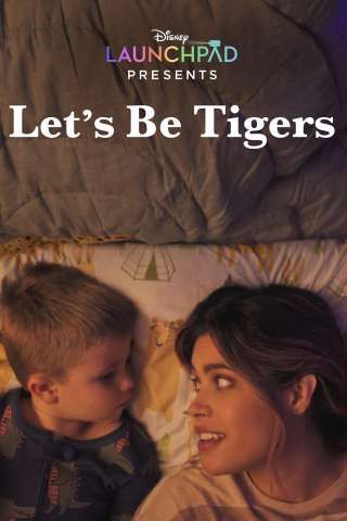 Let's Be Tigers [CORTO] streaming