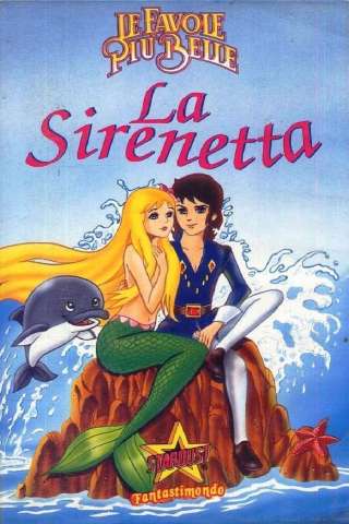 La Sirenetta, la più bella favola di Andersen streaming