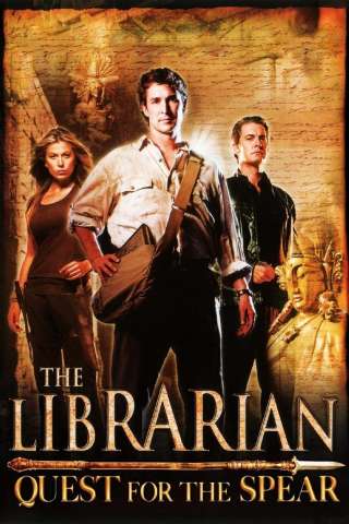 The Librarian - Alla ricerca della lancia perduta streaming