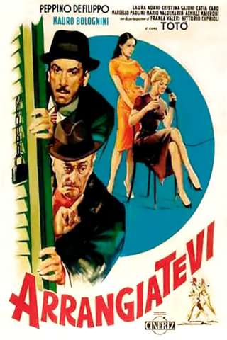 Arrangiatevi streaming