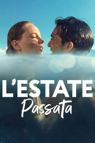 L'estate passata streaming
