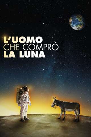 L'uomo che comprò la luna streaming