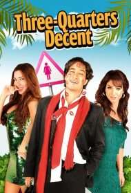 Three-Quarters Decent streaming