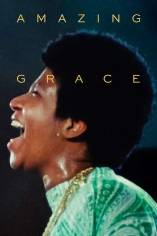 Amazing Grace streaming