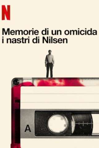 Memorie di un omicida - i nastri di Nilsen streaming