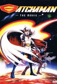 Gatchaman: The movie streaming