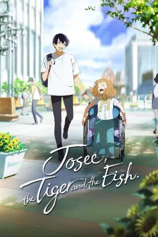 Josée, la tigre e i pesci streaming