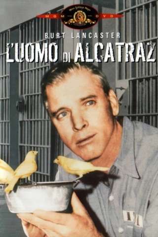 L'Uomo Di Alcatraz [B/N] streaming