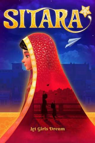 Sitara: Let Girls Dream [CORTO] streaming