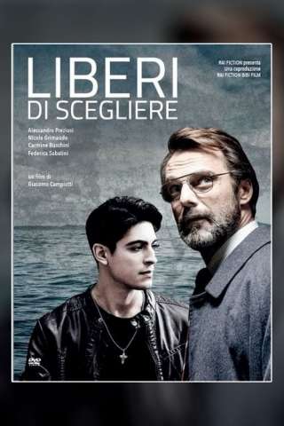 Liberi di scegliere streaming
