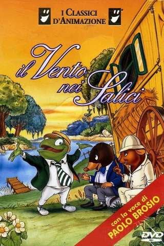 Il vento nei salici streaming