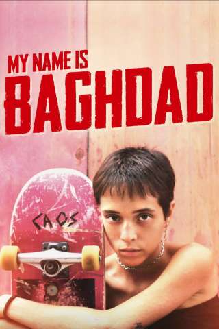 My Name Is Baghdad streaming