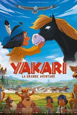 Yakari, a Spectacular Journey streaming