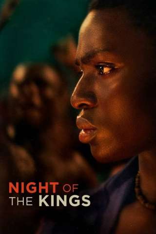 Night of the Kings streaming