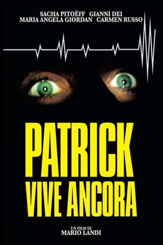 Patrick vive ancora streaming