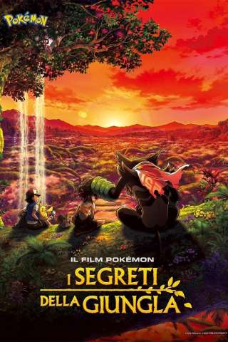 Il film Pokémon - I segreti della giungla streaming