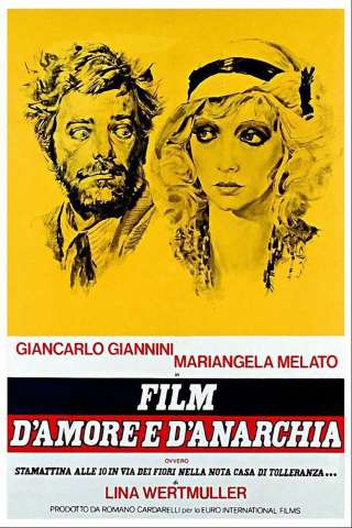 d'amore e d'anarchia streaming