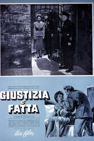 Giustizia è fatta streaming