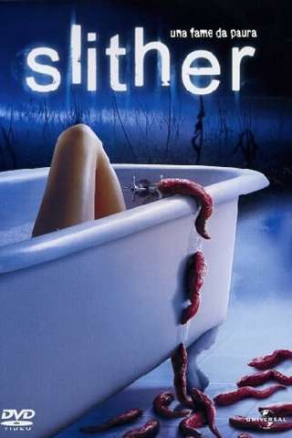 Slither streaming