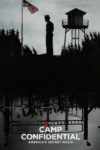 Camp Confidential: nazisti in America streaming