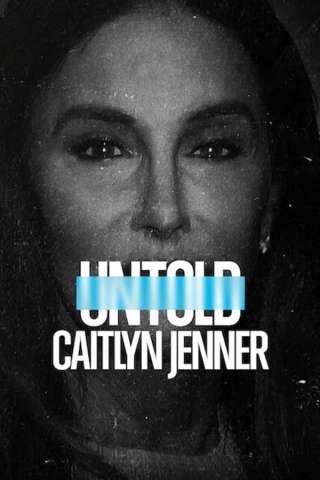 Untold: Caitlyn Jenner streaming