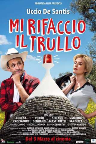 Mi rifaccio il trullo streaming
