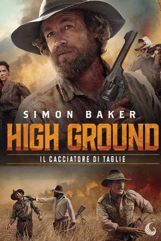 High Ground - Il cacciatore di taglie streaming