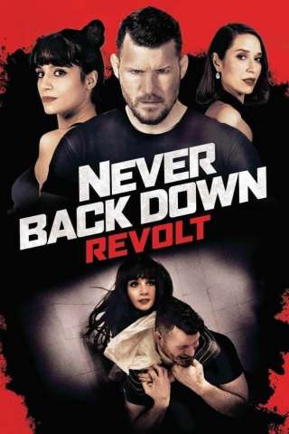 Never Back Down 4 - La rivolta streaming