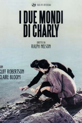 I due mondi di charly streaming