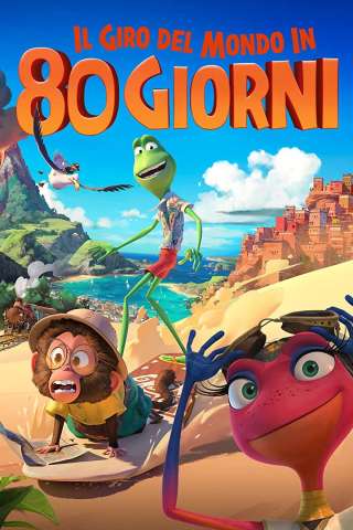 Il giro del mondo in 80 giorni streaming