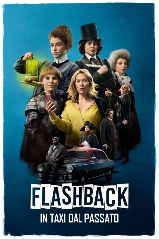 Flashback - In taxi dal passato streaming