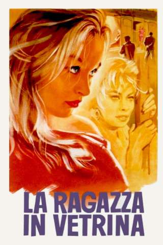 La ragazza in vetrina [B/N] streaming