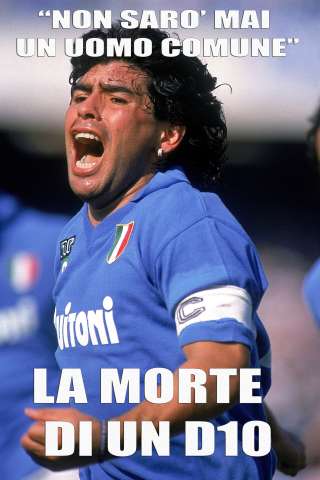 Maradona - La morte di un D10 streaming