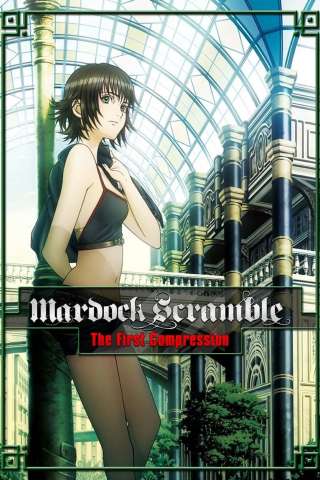 Mardock Scramble - The First Compression streaming