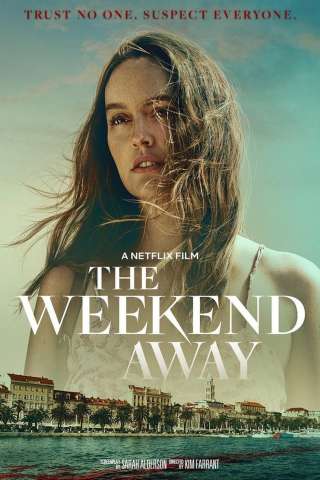 The Weekend Away streaming
