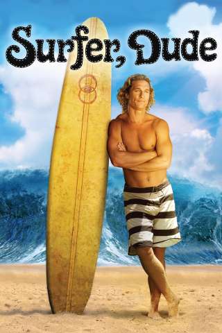 Surfer, Dude streaming
