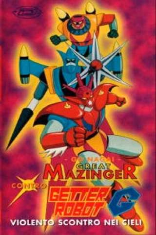 Il Grande Mazinga contro Getta Robot streaming