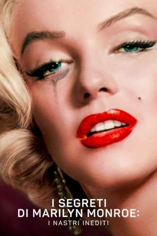 I segreti di Marilyn Monroe: i nastri inediti streaming