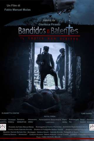 Bandidos e Balentes: Il codice non scritto streaming