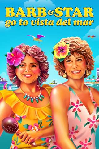 Barb e Star vanno a Vista Del Mar streaming